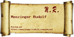 Meszinger Rudolf névjegykártya